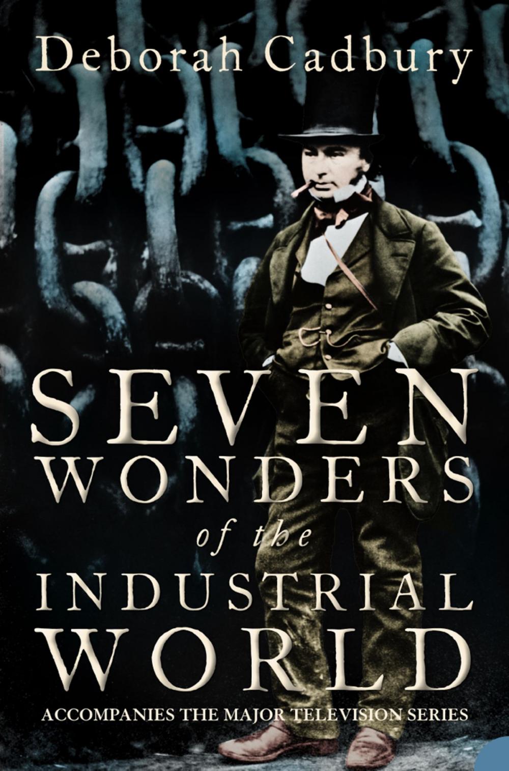 Big bigCover of Seven Wonders of the Industrial World (Text Only Edition)