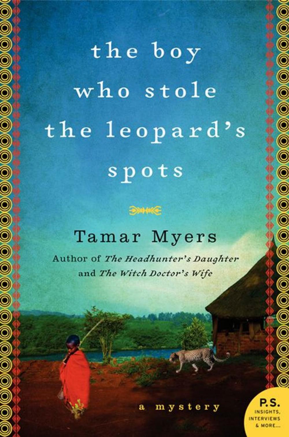 Big bigCover of The Boy Who Stole the Leopard's Spots