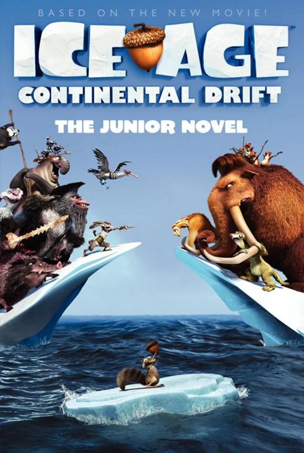 Big bigCover of Ice Age: Continental Drift: The Junior Novel