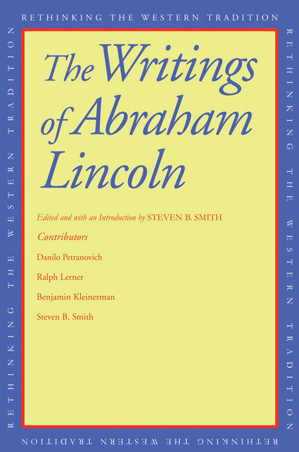 Big bigCover of The Writings of Abraham Lincoln