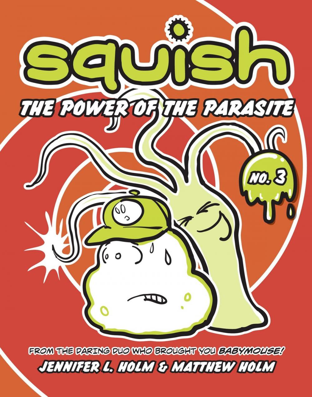 Big bigCover of Squish #3: The Power of the Parasite
