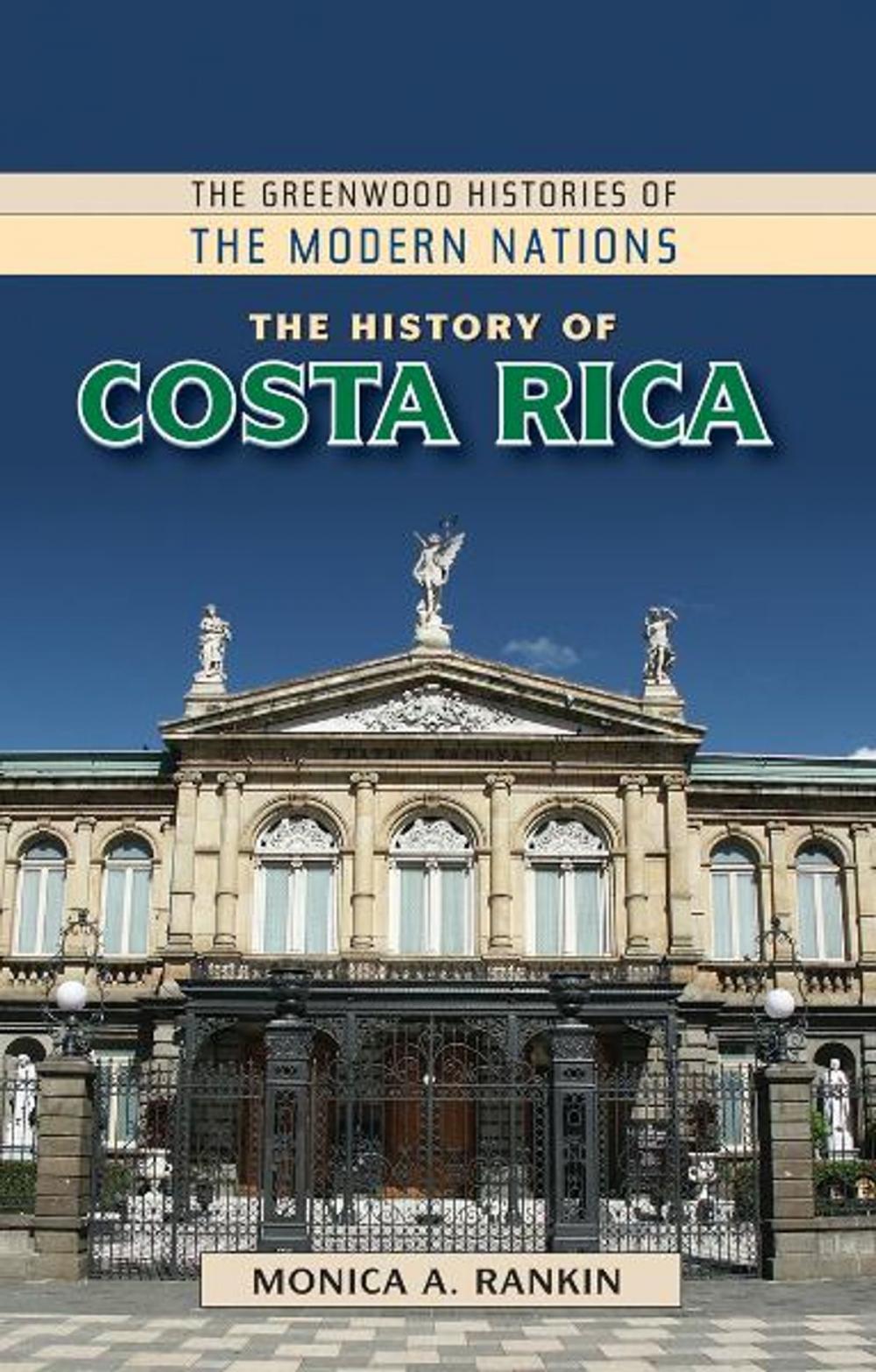 Big bigCover of The History of Costa Rica