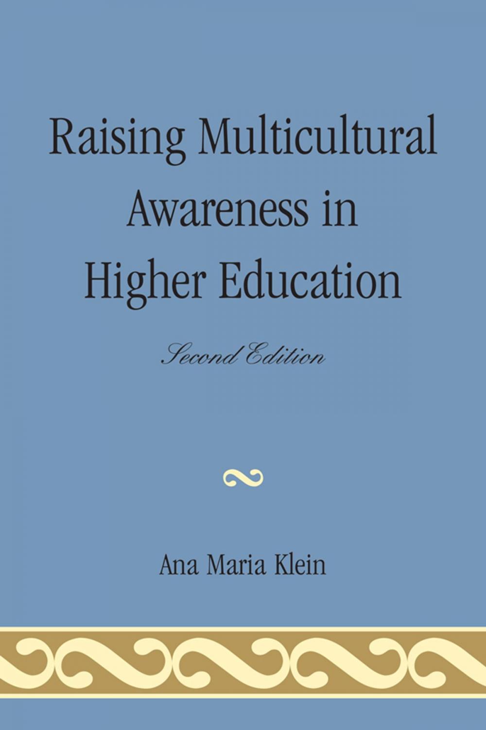 Big bigCover of Raising Multicultural Awareness in Higher Education