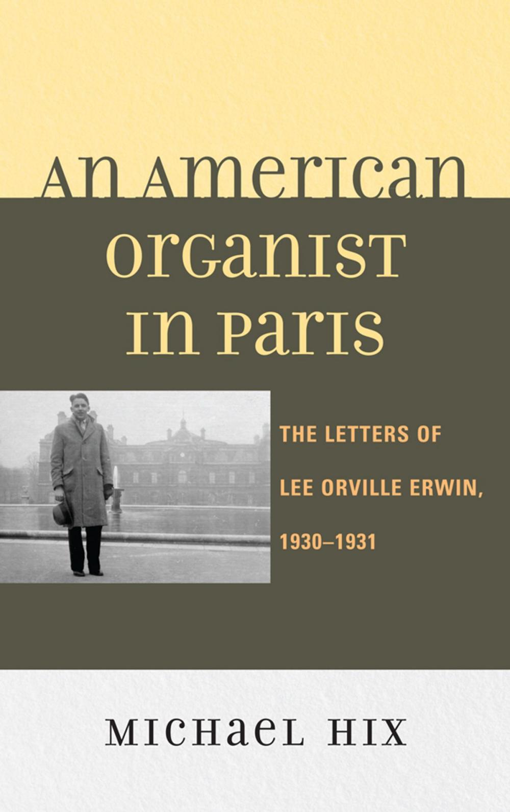 Big bigCover of An American Organist in Paris