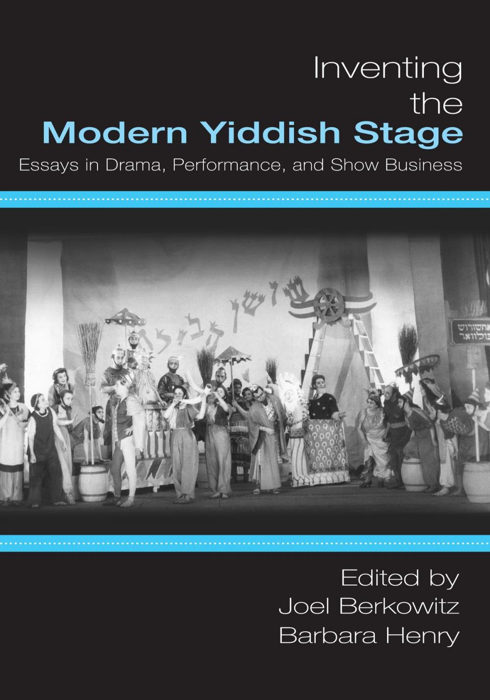Big bigCover of Inventing the Modern Yiddish Stage