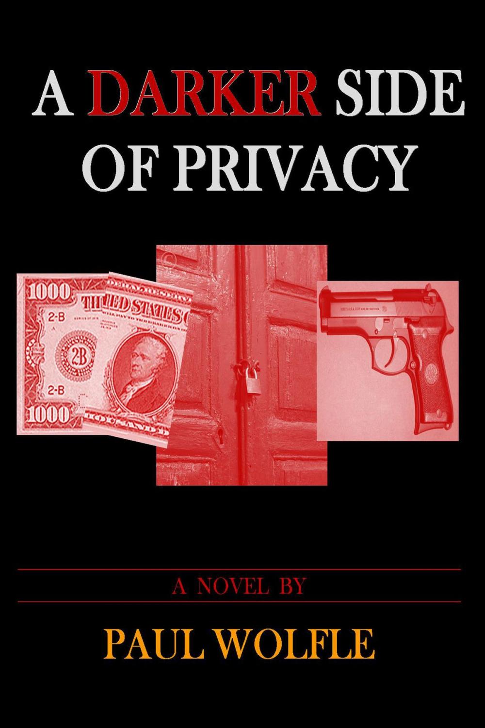 Big bigCover of A Darker Side Of Privacy