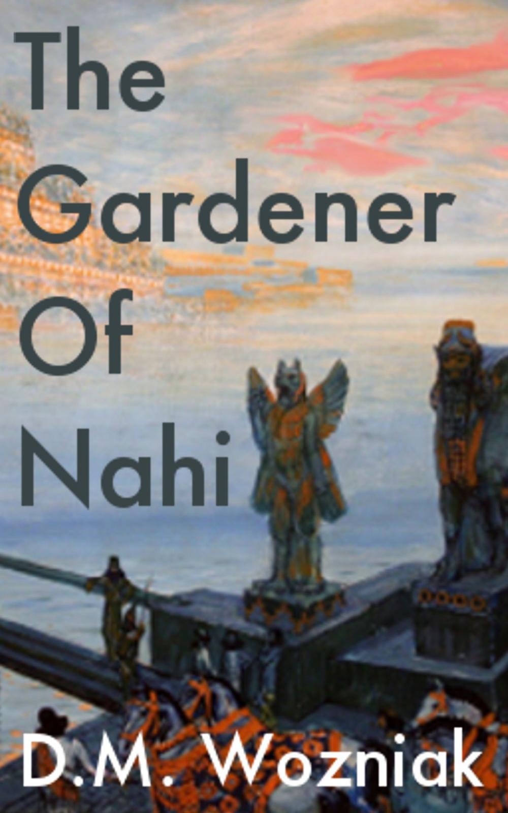 Big bigCover of The Gardener of Nahi