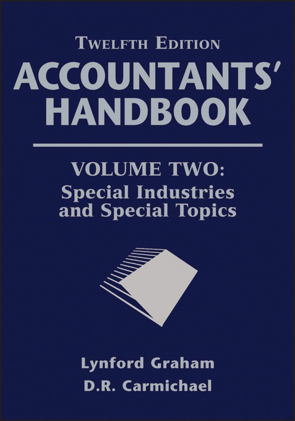 Big bigCover of Accountants' Handbook, Special Industries and Special Topics