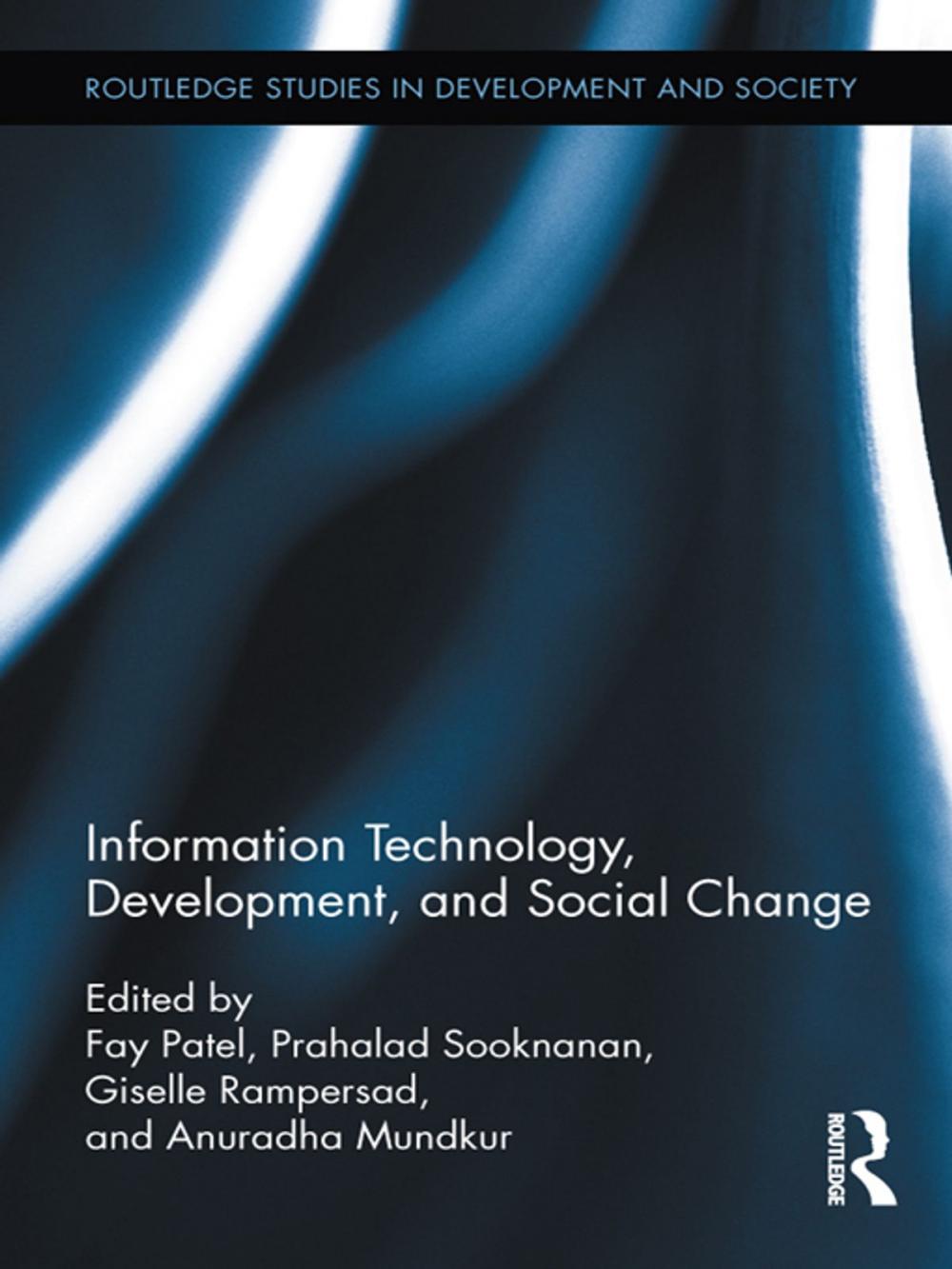 Big bigCover of Information Technology, Development, and Social Change