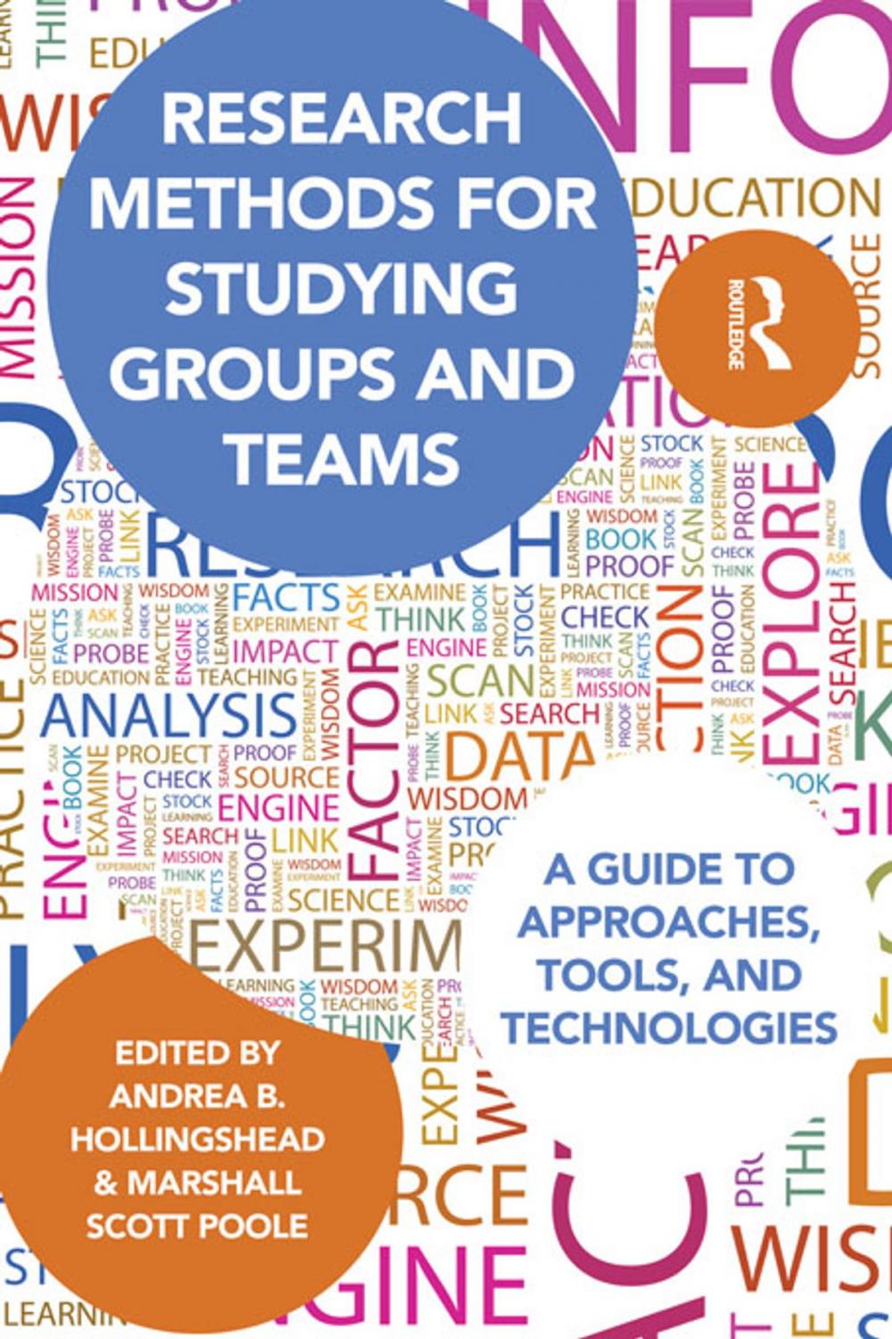 Big bigCover of Research Methods for Studying Groups and Teams