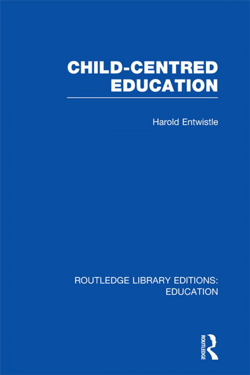 Big bigCover of Child-Centred Education