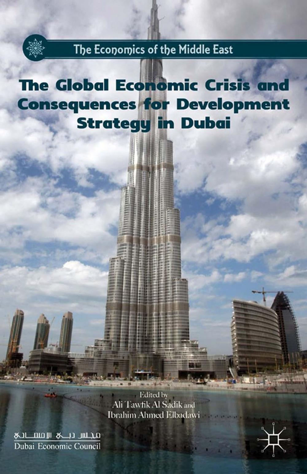 Big bigCover of The Global Economic Crisis and Consequences for Development Strategy in Dubai