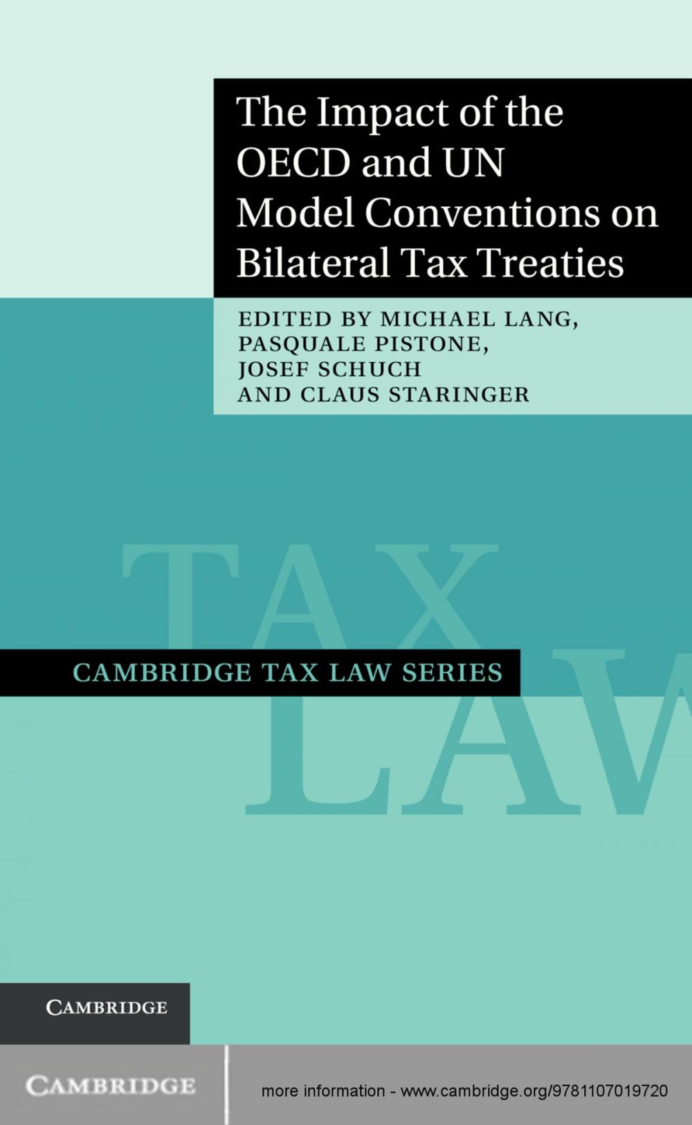 Big bigCover of The Impact of the OECD and UN Model Conventions on Bilateral Tax Treaties