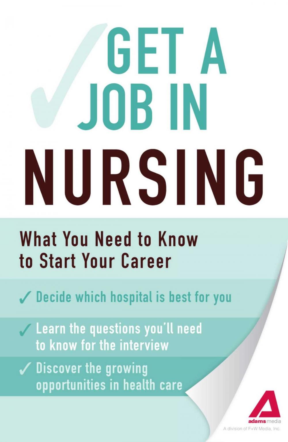 Big bigCover of Get a Job . . . in Nursing