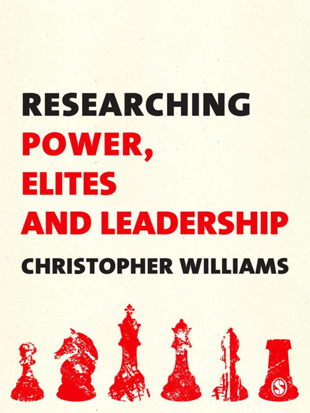 Big bigCover of Researching Power, Elites and Leadership