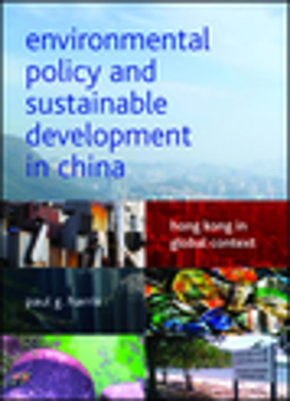 Big bigCover of Environmental policy and sustainable development in China