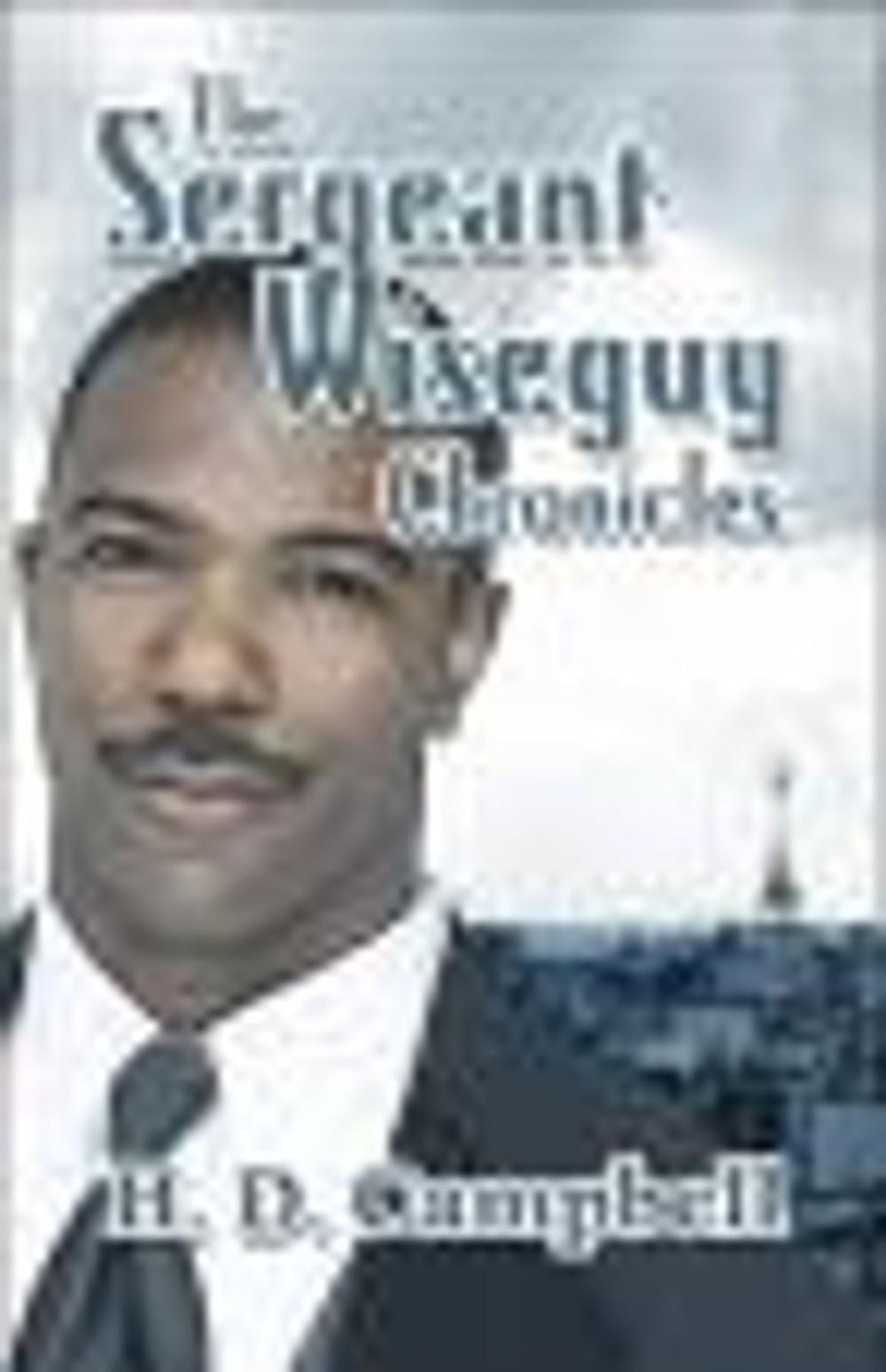 Big bigCover of The Sergeant Wiseguy Chronicles