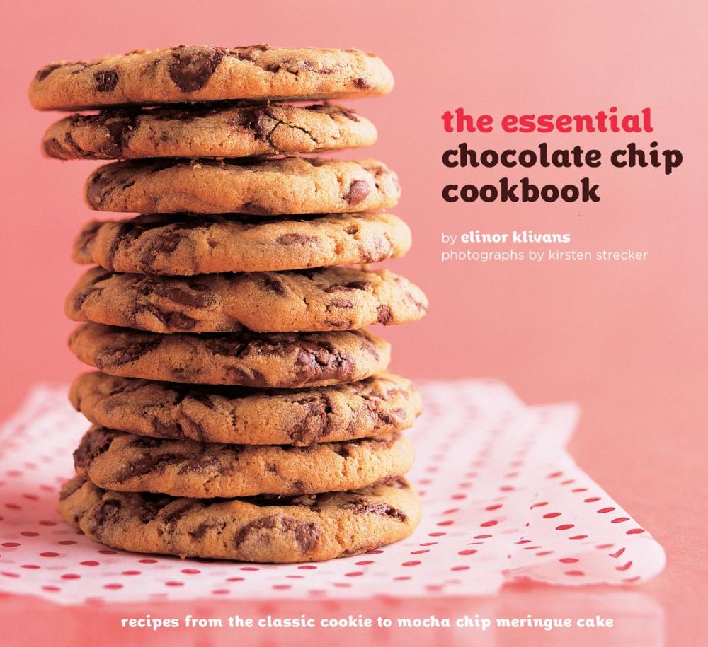Big bigCover of The Essential Chocolate Chip Cookbook
