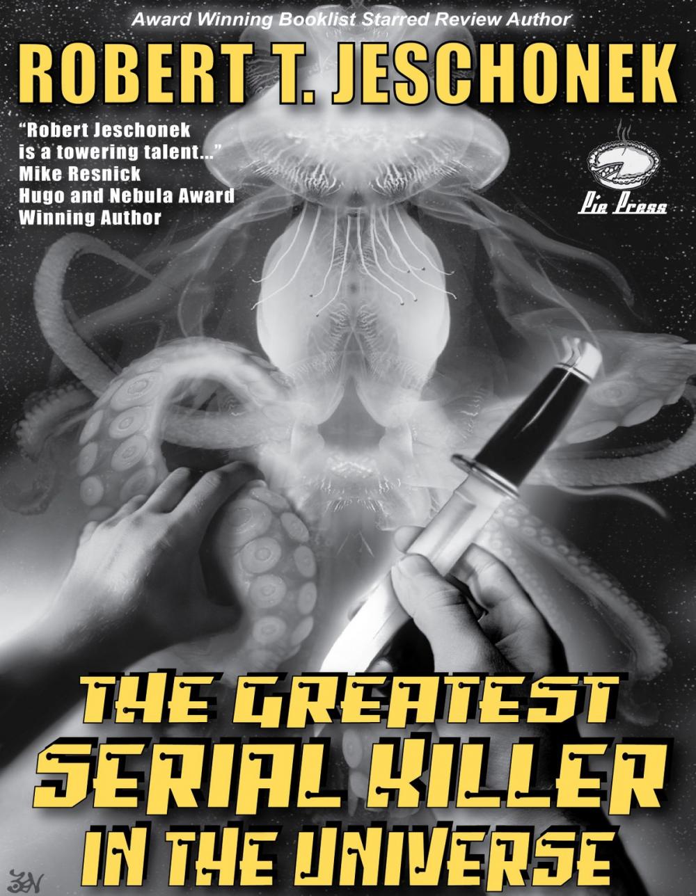Big bigCover of The Greatest Serial Killer in the Universe