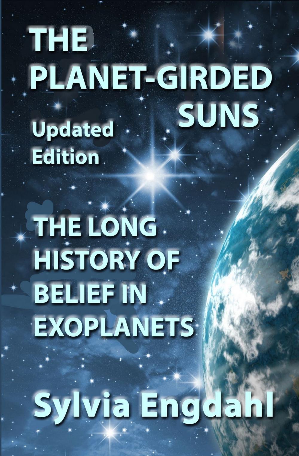 Big bigCover of The Planet-Girded Suns: The Long History of Belief in Exoplanets