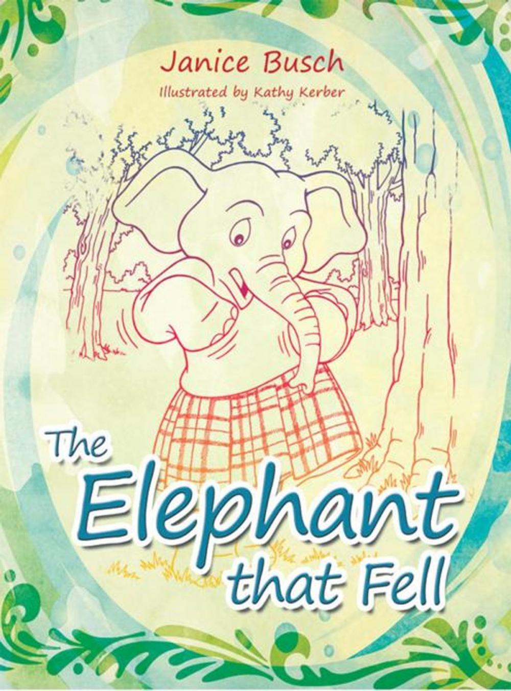 Big bigCover of The Elephant That Fell