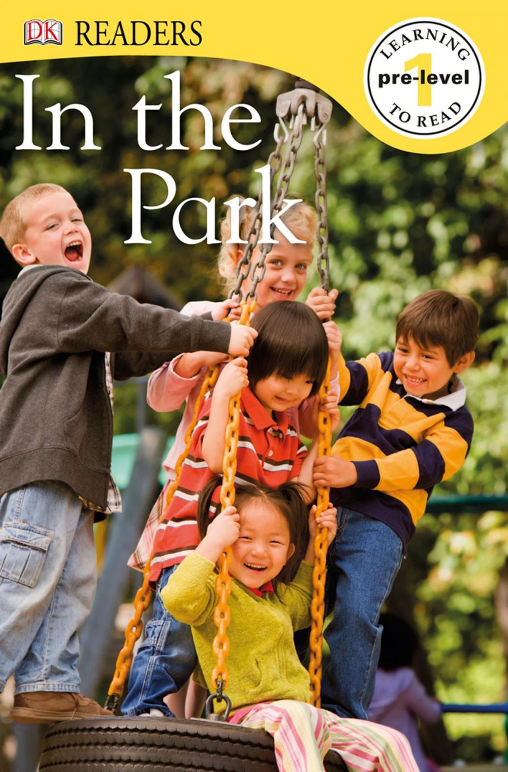 Big bigCover of DK Readers L0: In the Park