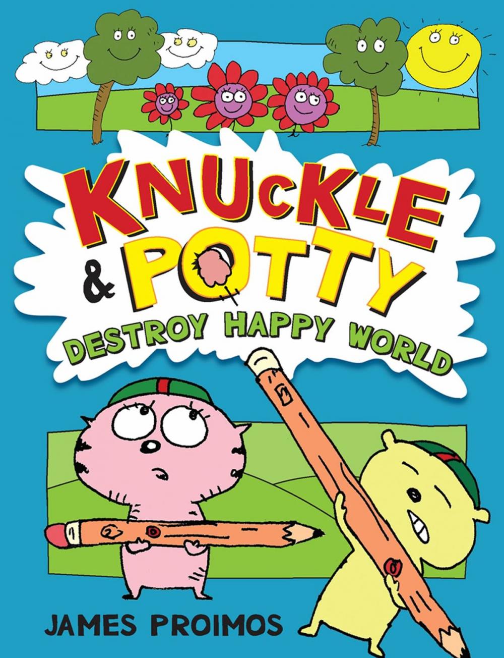 Big bigCover of Knuckle and Potty Destroy Happy World