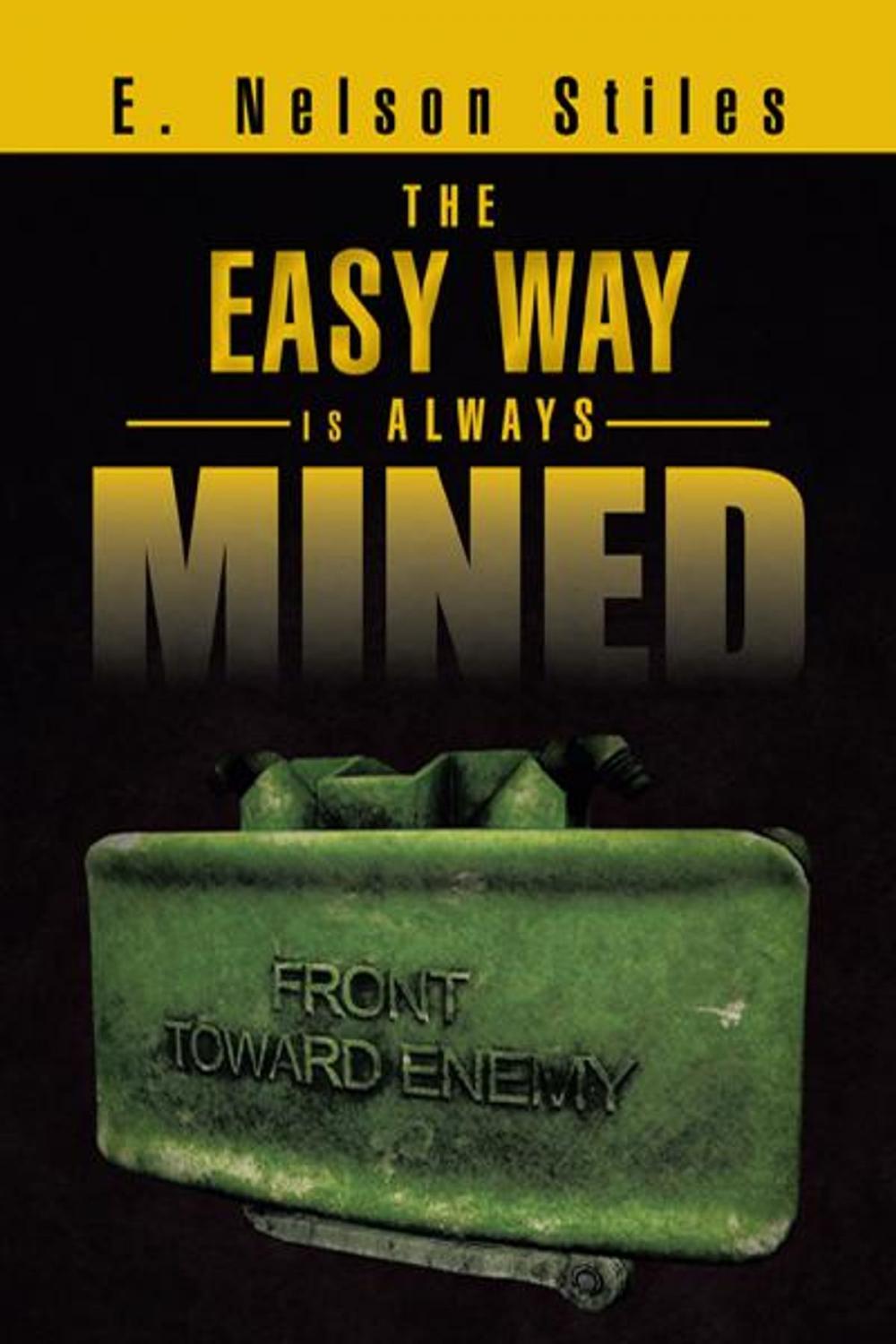 Big bigCover of The Easy Way Is Always Mined