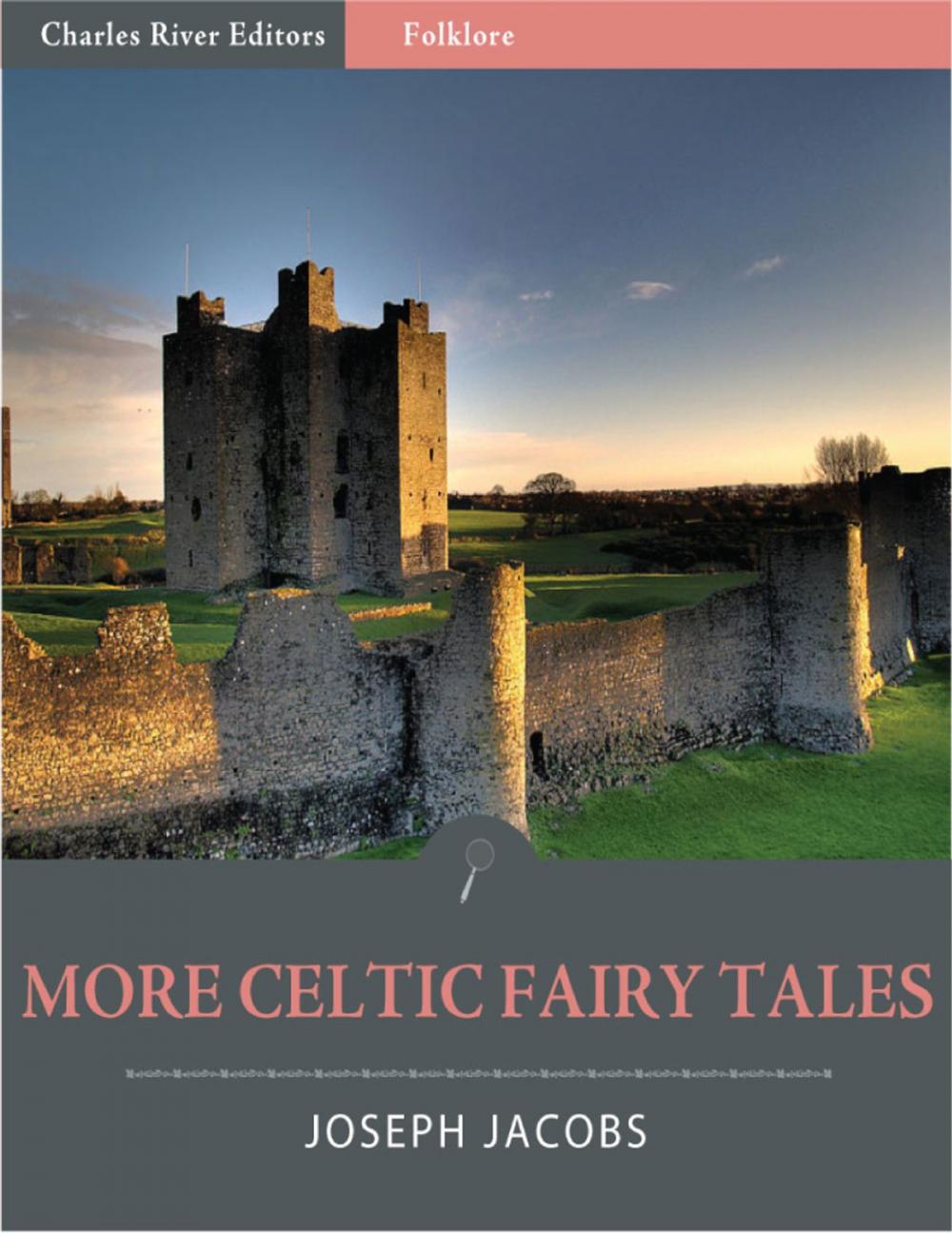Big bigCover of More Celtic Fairy Tales (Illustrated)