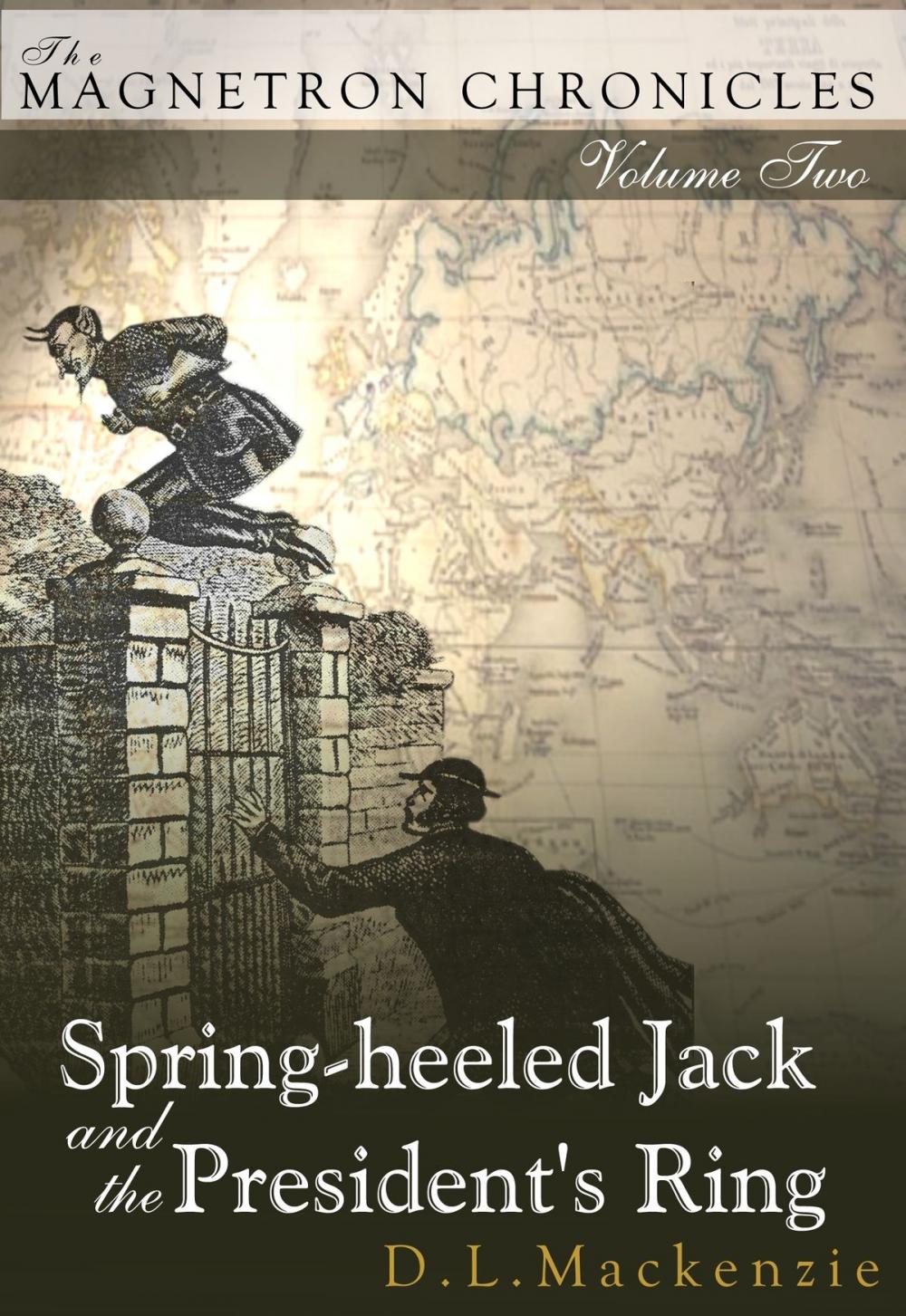 Big bigCover of Spring-heeled Jack and the President's Ring