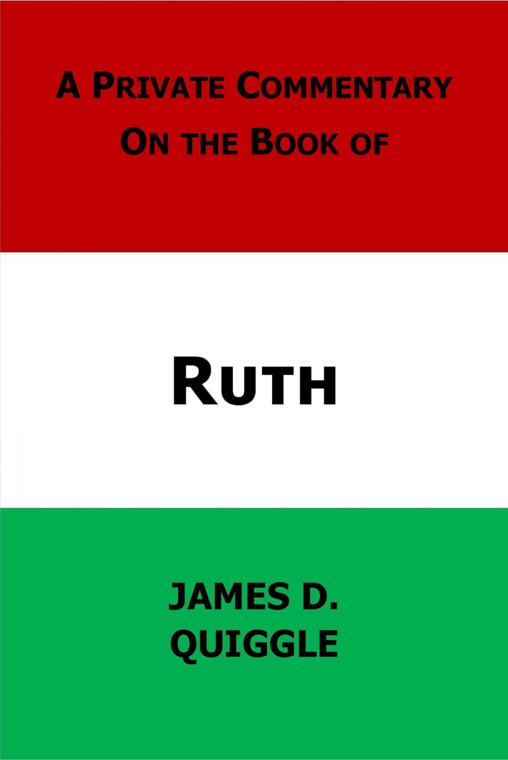 Big bigCover of A Private Commentary on the Bible: Ruth
