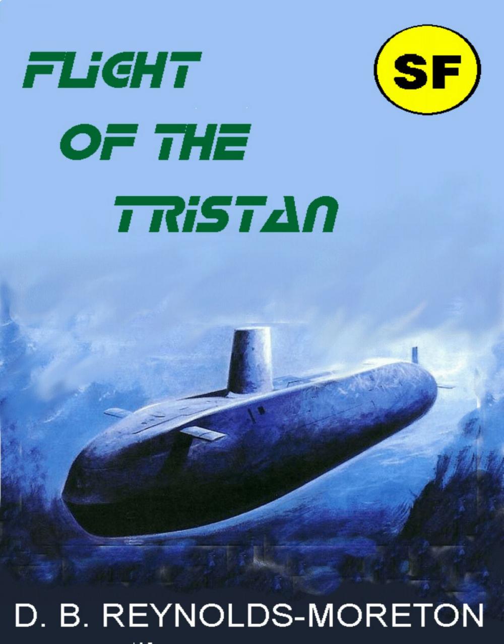 Big bigCover of The Flight of the Tristan