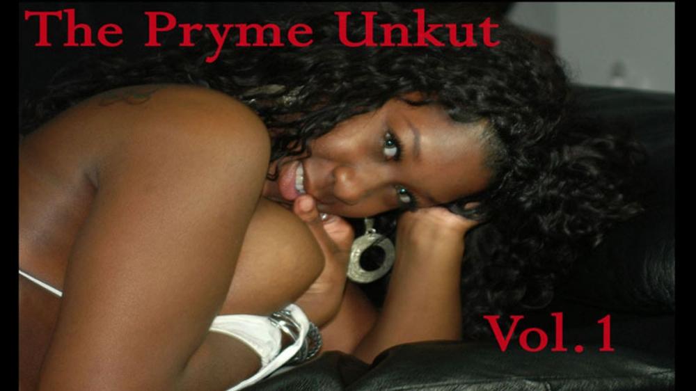 Big bigCover of The Pryme Unkut Vol.1