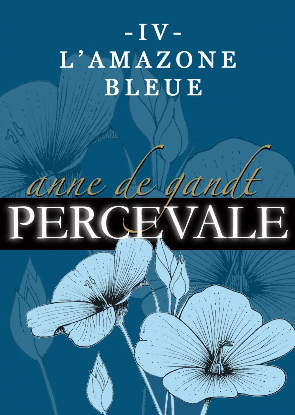 Big bigCover of Percevale: IV. L'Amazone bleue