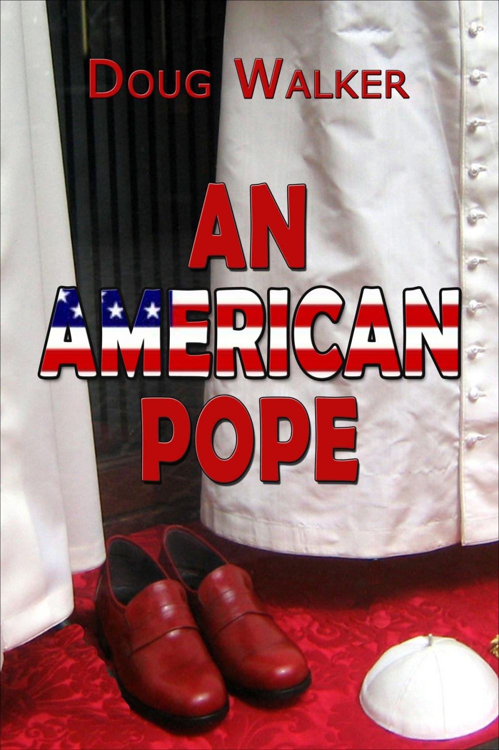 Big bigCover of An American Pope