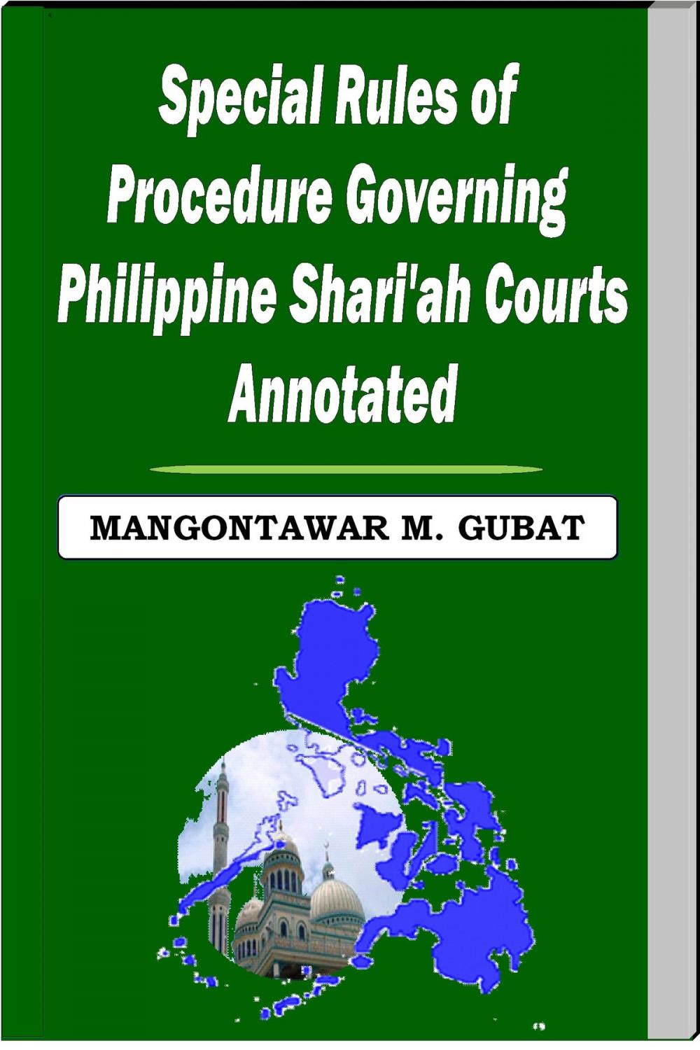 Big bigCover of Special Rules of Procedure Governing Philippine Shari'a Courts Annotated