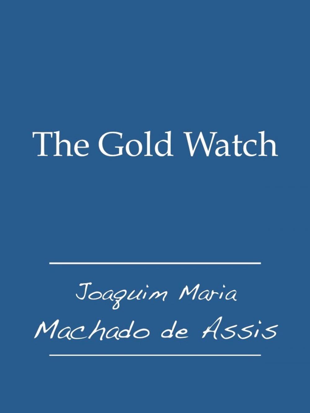 Big bigCover of The Gold Watch