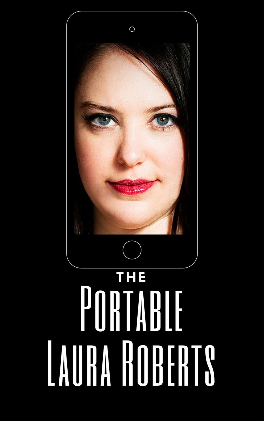 Big bigCover of The Portable Laura Roberts
