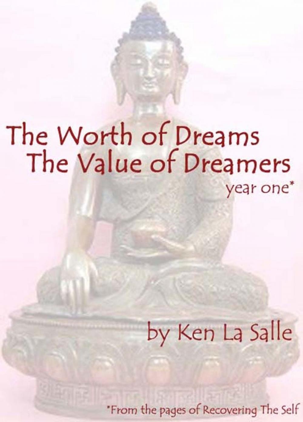 Big bigCover of The Worth of Dreams The Value of Dreamers