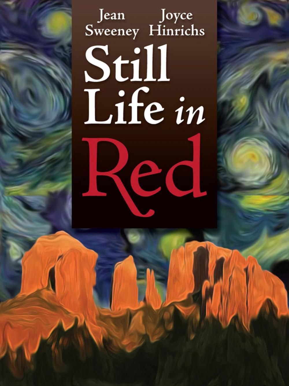 Big bigCover of "Still Life in Red" by Joyce Hinrichs and Jean Sweeney