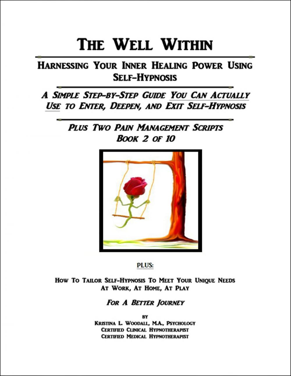 Big bigCover of The Well Within: Self-Hypnosis for Pain Management, Book 2 of 10