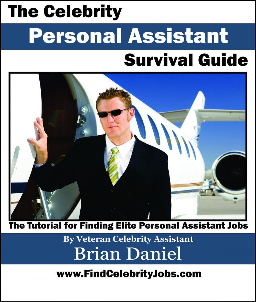 Big bigCover of The Celebrity Personal Assistant Survival Guide