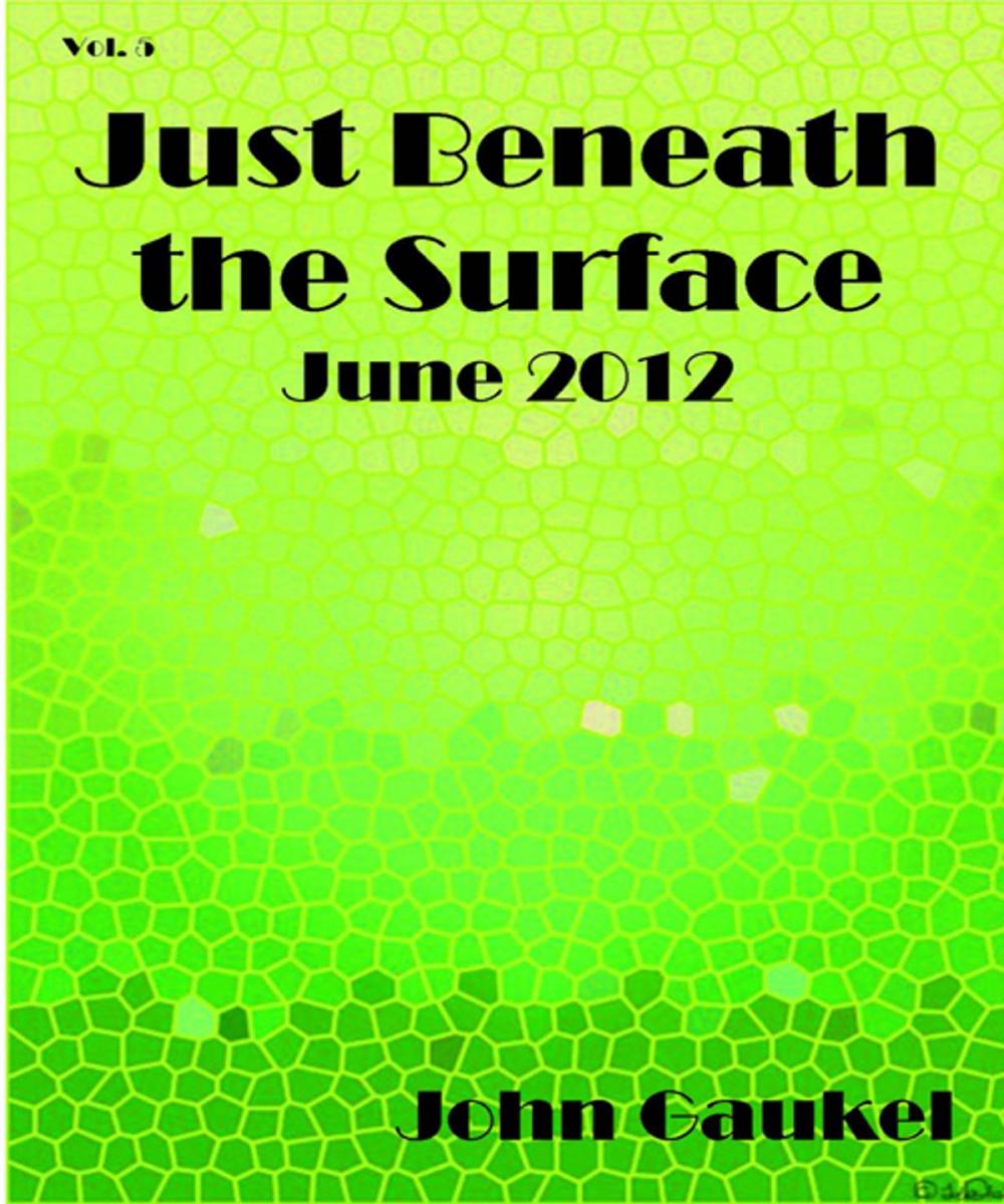 Big bigCover of Just Beneath the Surface Volume 5