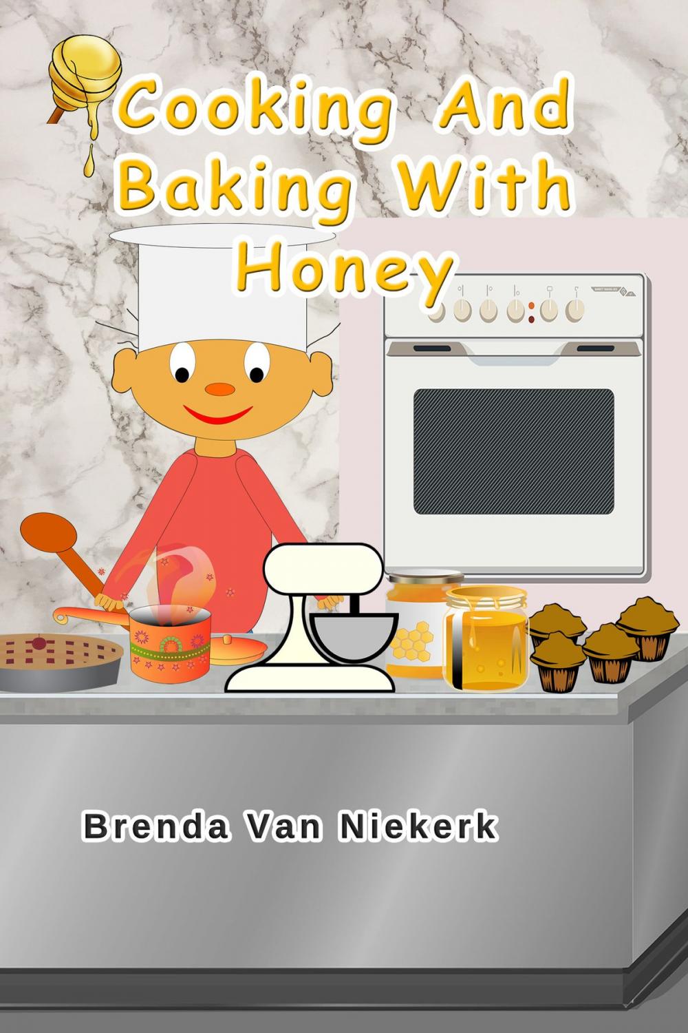 Big bigCover of Cooking And Baking With Honey