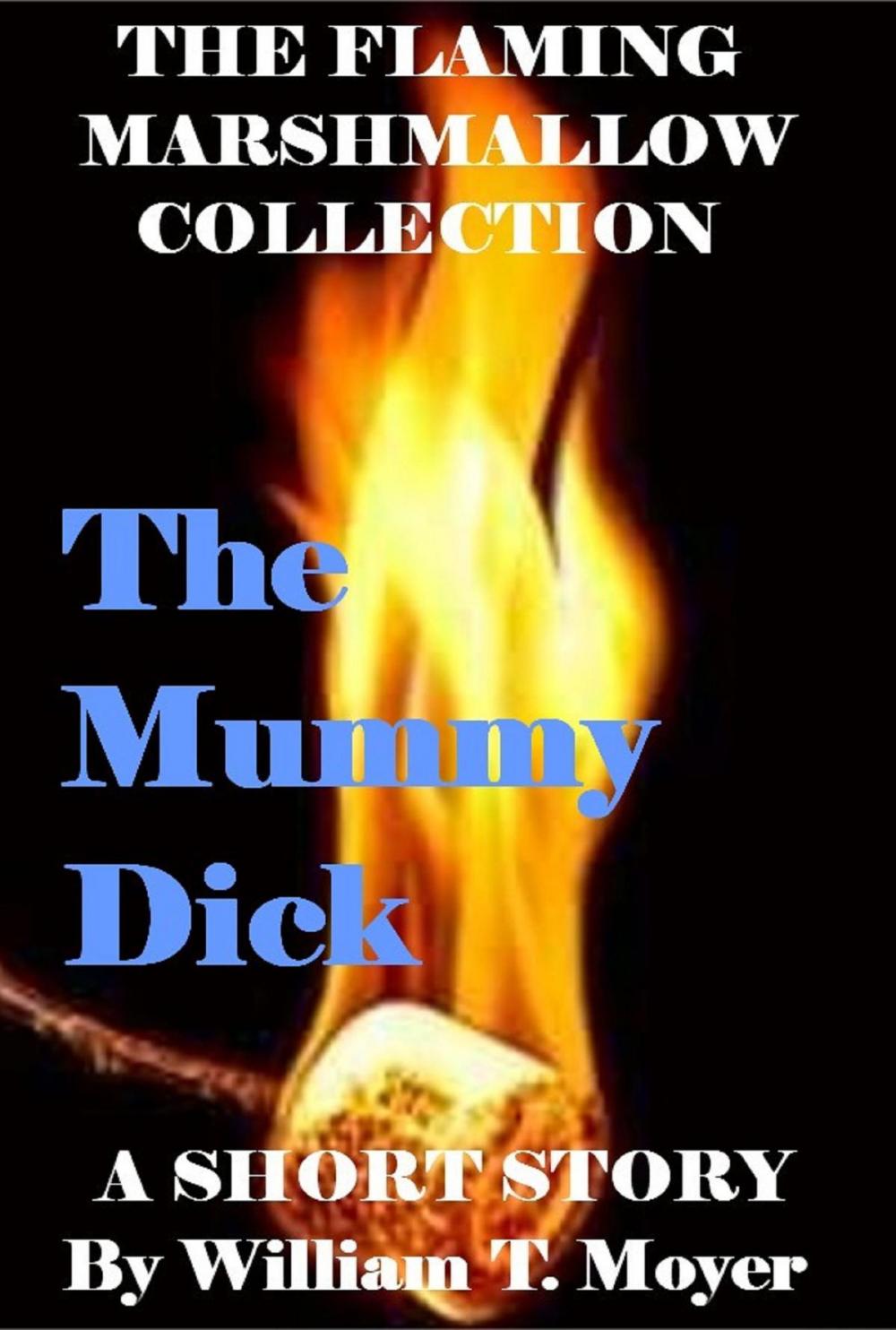 Big bigCover of The Mummy Dick
