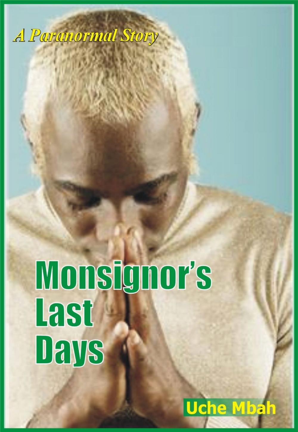 Big bigCover of Monsignor's Last Days