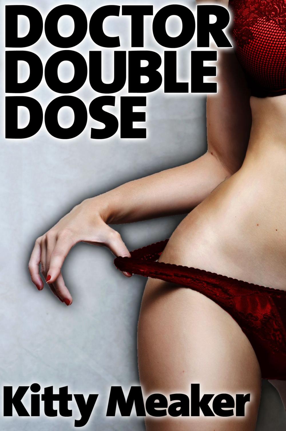 Big bigCover of Doctor Double Dose (Two Pack Of Rough Doctor & Nurse Sex)