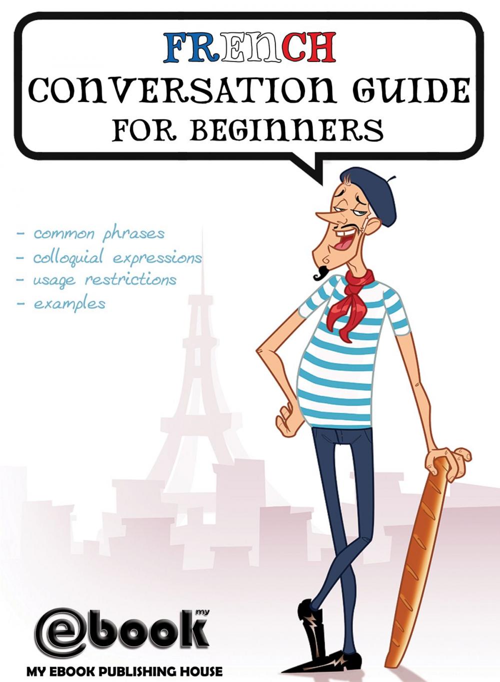 Big bigCover of French Conversation Guide for Beginners