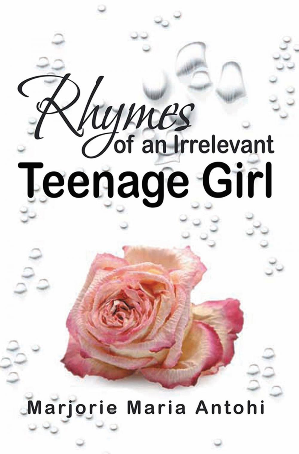 Big bigCover of Rhymes of an Irrelevant Teenage Girl