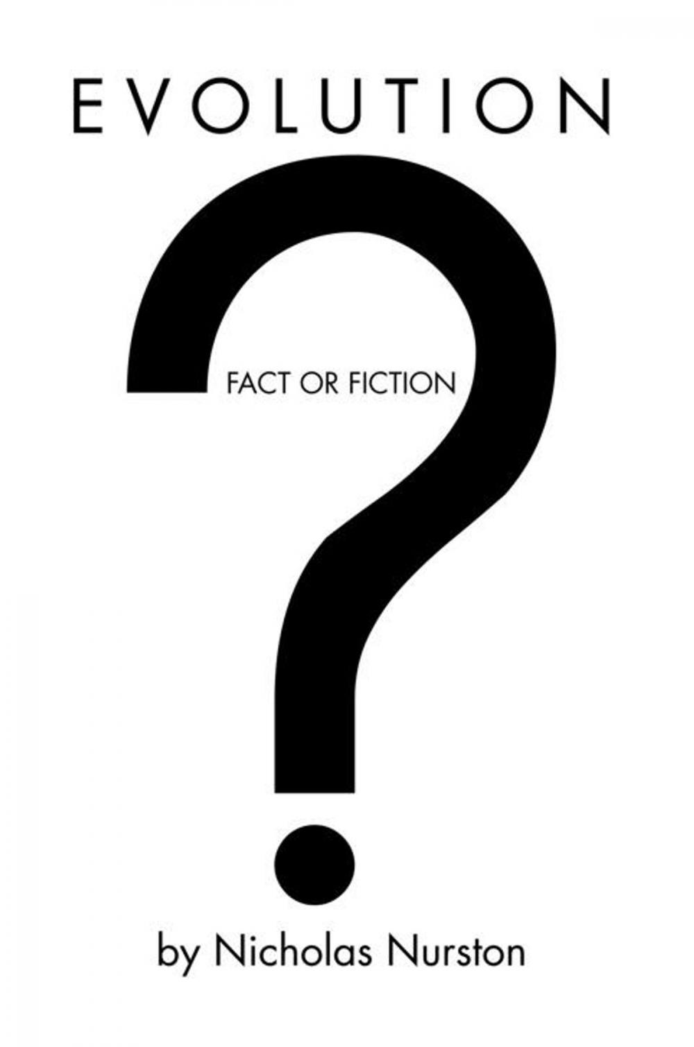 Big bigCover of Evolution – Fact or Fiction?
